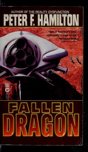 Fallen Dragon by Peter F. Hamilton
