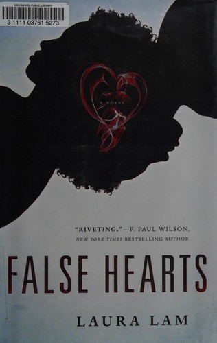 False hearts by Laura Lam