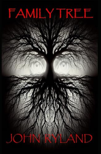 Family Tree by John Ryland