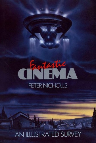 Fantastic Cinema by Peter Nicholls