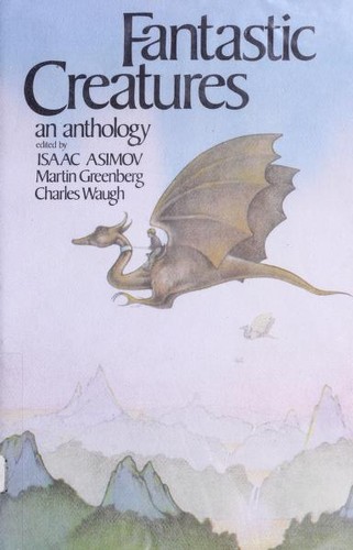 Fantastic Creatures by Isaac Asimov