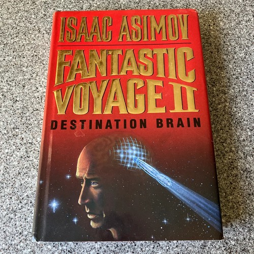 Fantastic Voyage II by Isaac Asimov