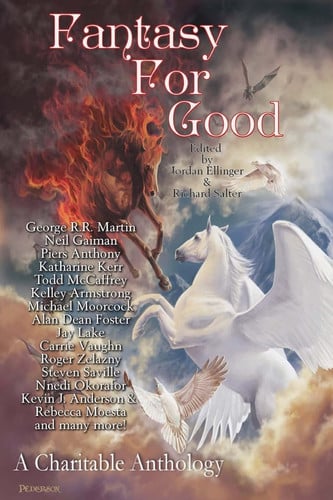 Fantasy For Good A Charitable Anthology by Neil Gaiman