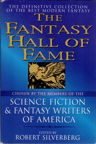 Fantasy Hall of Fame by Robert Silverberg