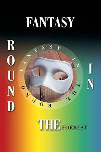 Fantasy in the Round by Forrest