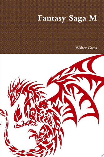 Fantasy Saga M by Walter Gress