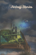 Fantasy Stories by Melissa Ice