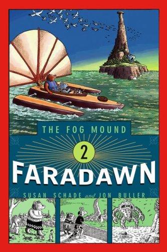Faradawn (Fog Mound #2) by Susan Schade