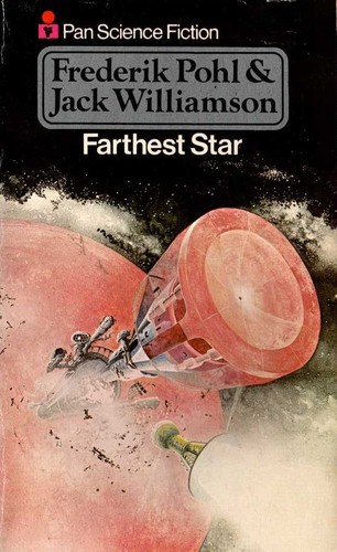 Farthest star by Frederik Pohl