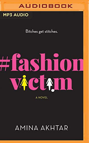 #FashionVictim by Amina Akhtar