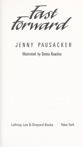 Fast forward by Jenny Pausacker
