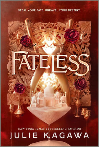 Fateless: A Thrilling YA Fantasy Romance of Thieves and Assassins by Kagawa, Julie