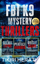 FBI K9 Mystery Thriller Collection - Omnibus Two by Tikiri Herath