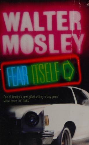 Fear Itself by Walter Mosley