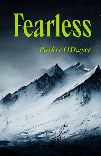 Fearless by PARKER. O'DWYER