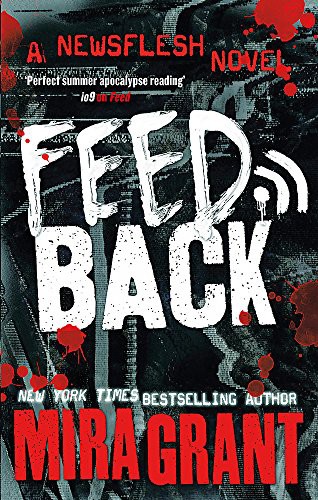 Feedback by Seanan McGuire