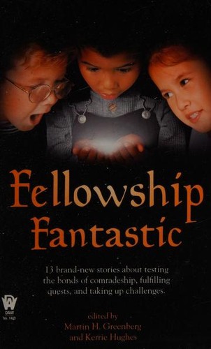 Fellowship Fantastic by Martin H. Greenberg