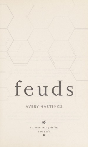 Feuds by Avery Hastings