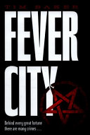 Fever City by Tim Baker