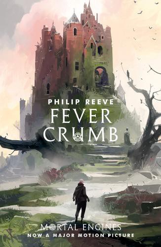 Fever Crumb (Fever Crumb #1) by Philip Reeve