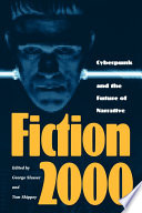 Fiction 2000 by George Edgar Slusser