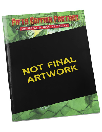 Fifth Edition Fantasy #29: the Alabaster Tower of Thracia (5E) by Scott Moore