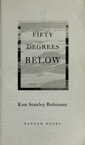 Fifty Degrees Below by Kim Stanley Robinson