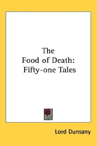 Fifty-one tales by Lord Dunsany