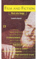 Film and Fiction by Somdatta Mandal