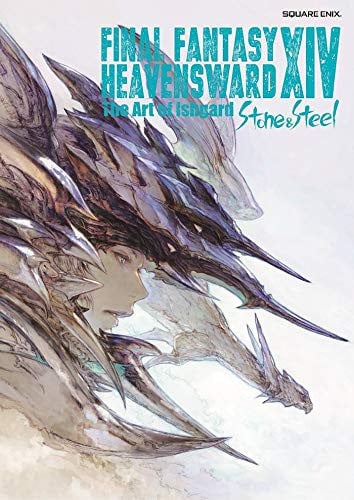 Final Fantasy XIV: Heavensward -- The Art of Ishgard -Stone and Steel- by Square Enix