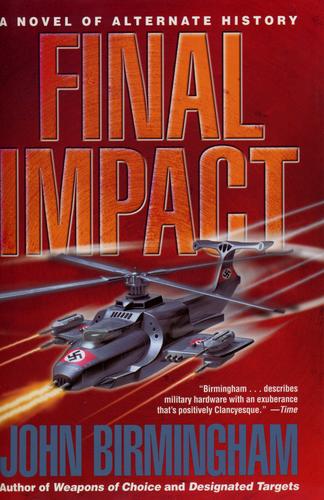 Final Impact by John Birmingham