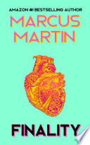 Finality by Marcus Martin