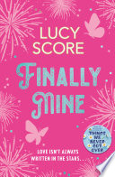 Finally Mine by Lucy Score
