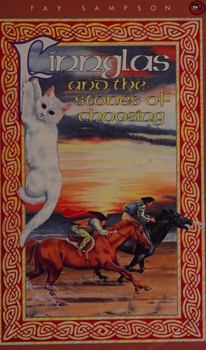 Finnglas and the Stones of Choosing (Pangur Ban #3) by Fay Sampson