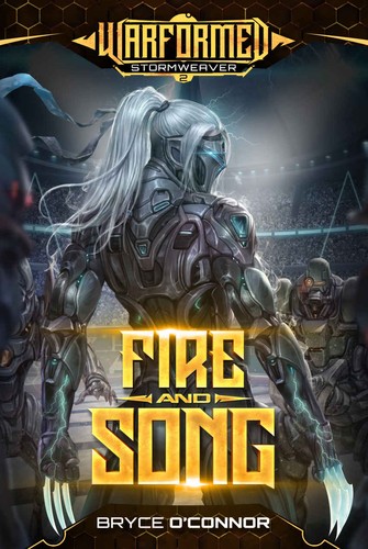 Fire and Song by Bryce O'Connor