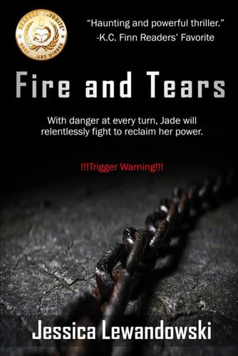 Fire and Tears by Lewandowski, Jessica