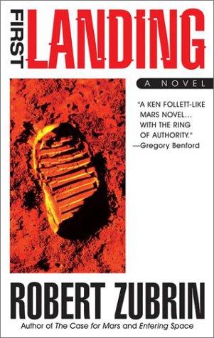 First landing by Robert Zubrin