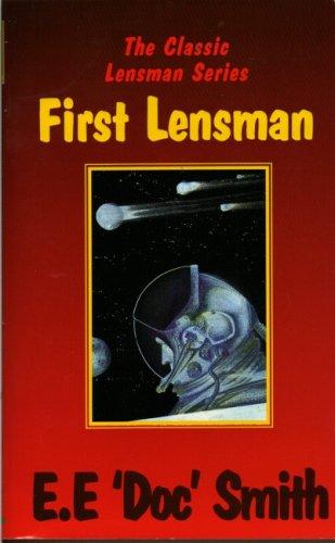 First Lensman by Edward E. Smith