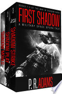 First Shadow by P R Adams