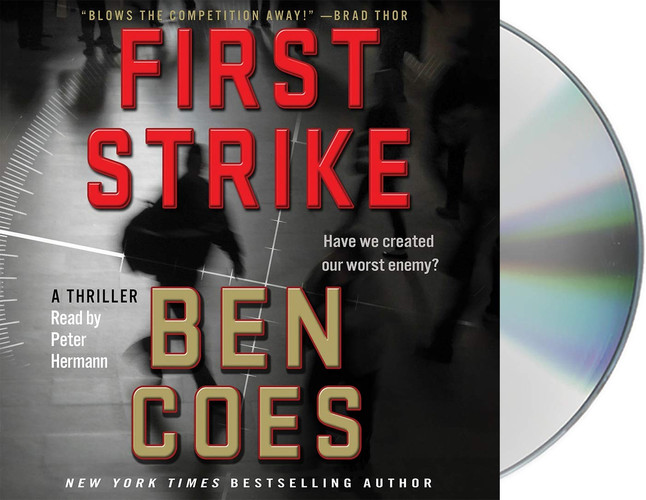 First Strike: A Thriller (A Dewey Andreas Novel, 6) by Coes, Ben