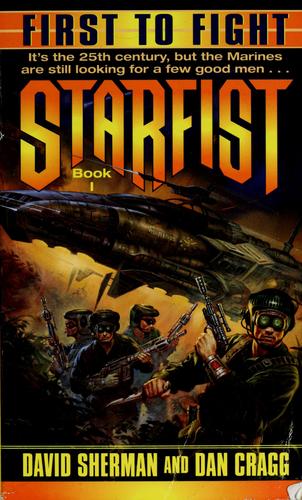 First to fight by David Sherman