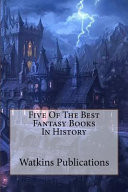 Five of the Best Fantasy Books in History by Watkins Publications