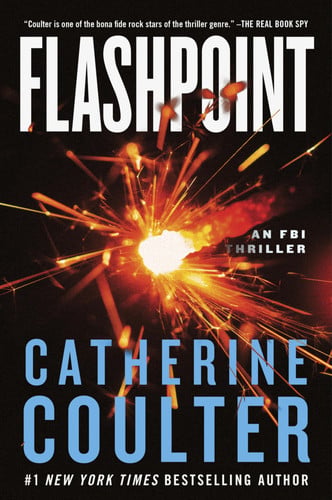 Flashpoint An FBI Thriller by Catherine Coulter