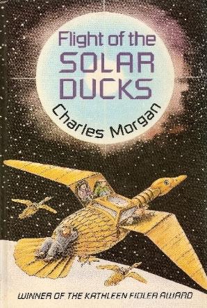 Flight of the Solar Ducks by Charles Morgan