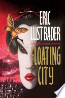 Floating City by Eric Van Lustbader