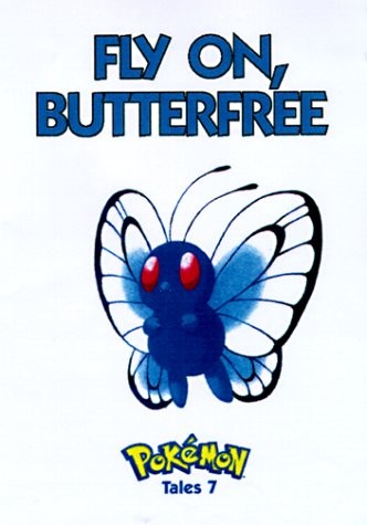 Fly on, Butterfree by Gerard Jones