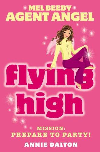 Flying High by Annie Dalton