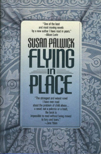 Flying in Place by Palwick, Susan