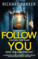 Follow You by Richard Parker