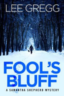 Fool's Bluff by Lee Gregg